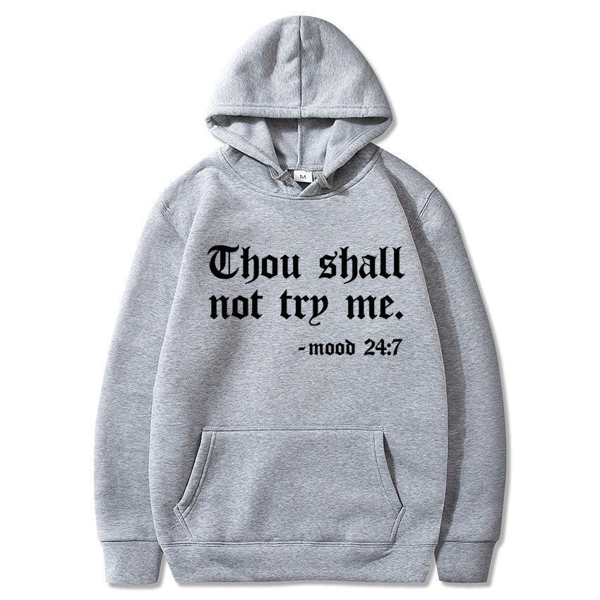 Thou Shall Not Try Me 2024 Hooded Sweater - Xandu Limited