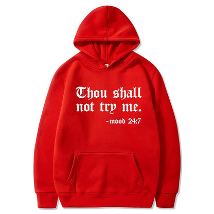 Thou Shall Not Try Me 2024 Hooded Sweater - Xandu Limited