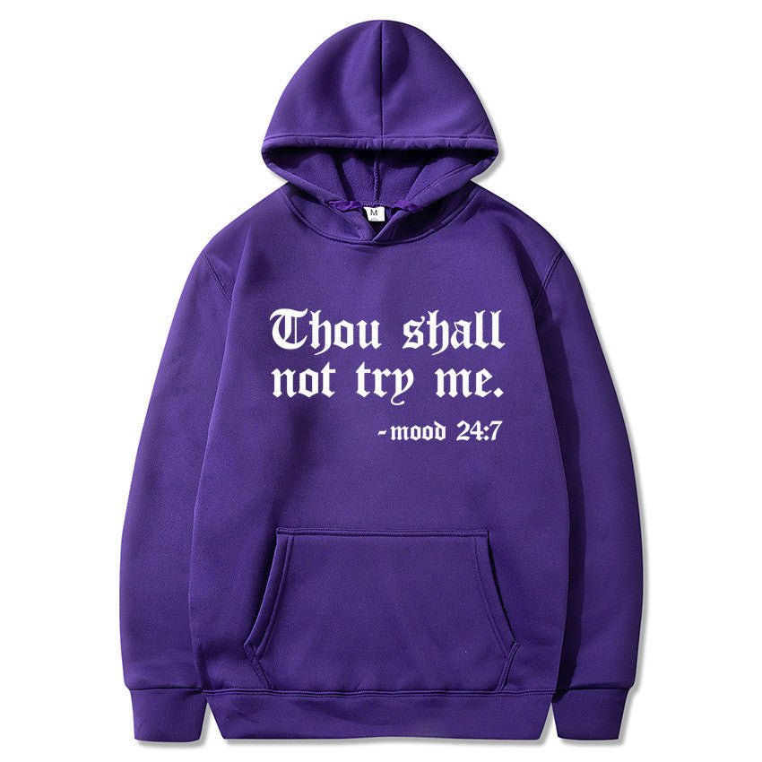 Thou Shall Not Try Me 2024 Hooded Sweater - Xandu Limited