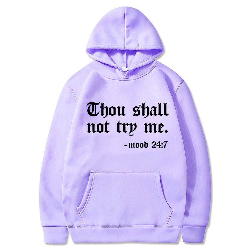 Thou Shall Not Try Me 2024 Hooded Sweater - Xandu Limited