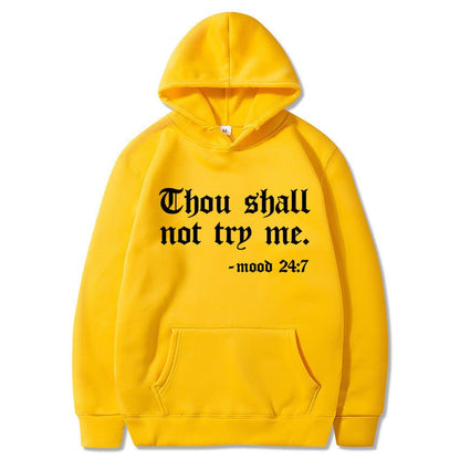 Thou Shall Not Try Me 2024 Hooded Sweater - Xandu Limited