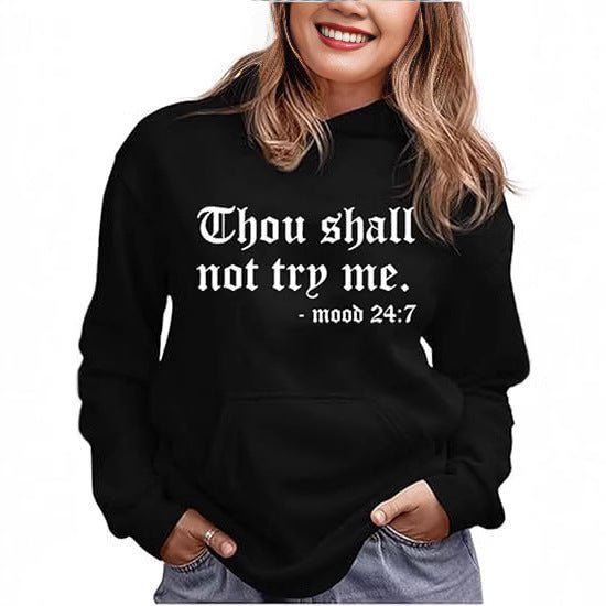 Thou Shall Not Try Me 2024 Hooded Sweater - Xandu Limited