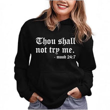 Thou Shall Not Try Me 2024 Hooded Sweater - Xandu Limited