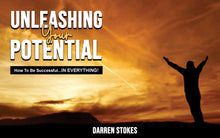 Unleashing Your Potential: How to Be Successful...In Everything!! - Xandu Limited